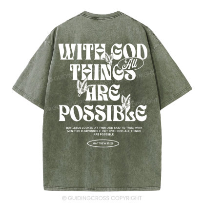 With God All Things Are Possible Christian Washeed T-Shirt
