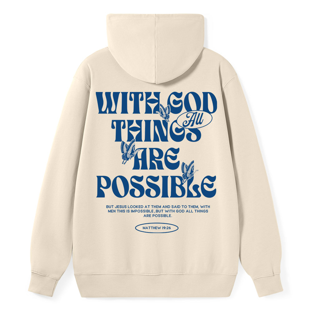 With God All Things Are Possible Classic Christian Hoodie