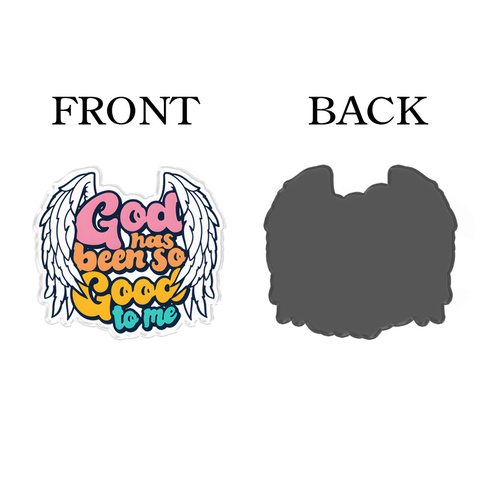 Gods Has Been So Good To Me Acrylic Refrigerator Magnets