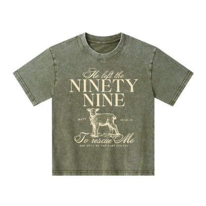 He Left The 99 To Rescues Me Kid Washed T-Shirt