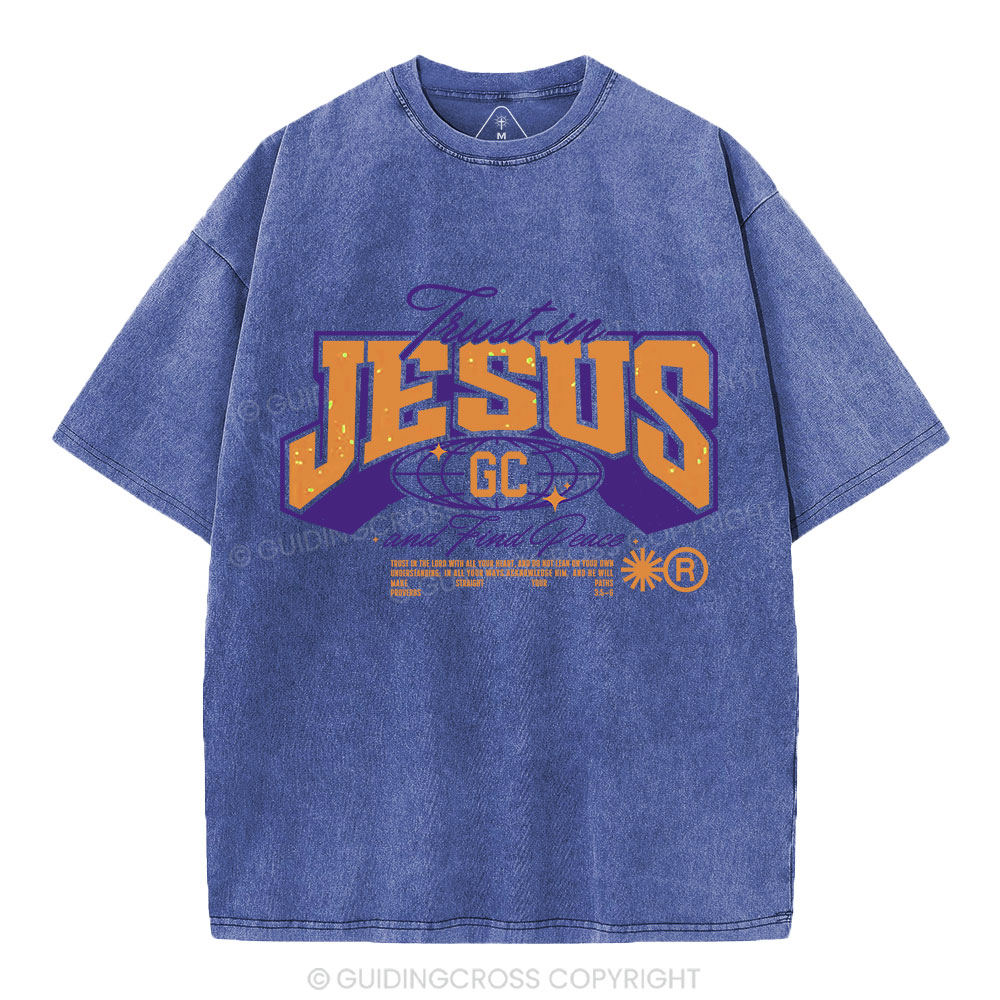 Trust In Jesus Christian Washed T-Shirt