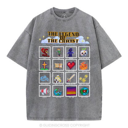The Legend Of The Christ Christian Washed T-Shirt