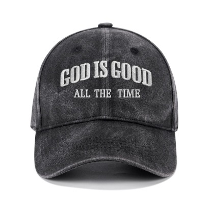God Is Good All The Time Christian Washed Hat