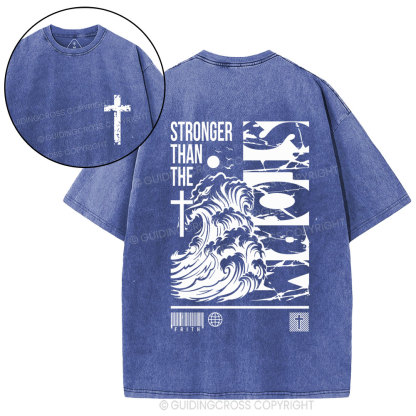 Stonger Than The storm Christian Washed T-Shirt