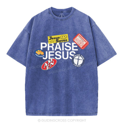 Praise Jesus  Christian Washed T-Shirt