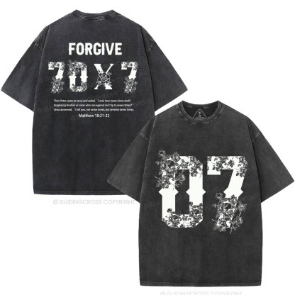 Forgive 70X7 Christian Washed T-Shirt