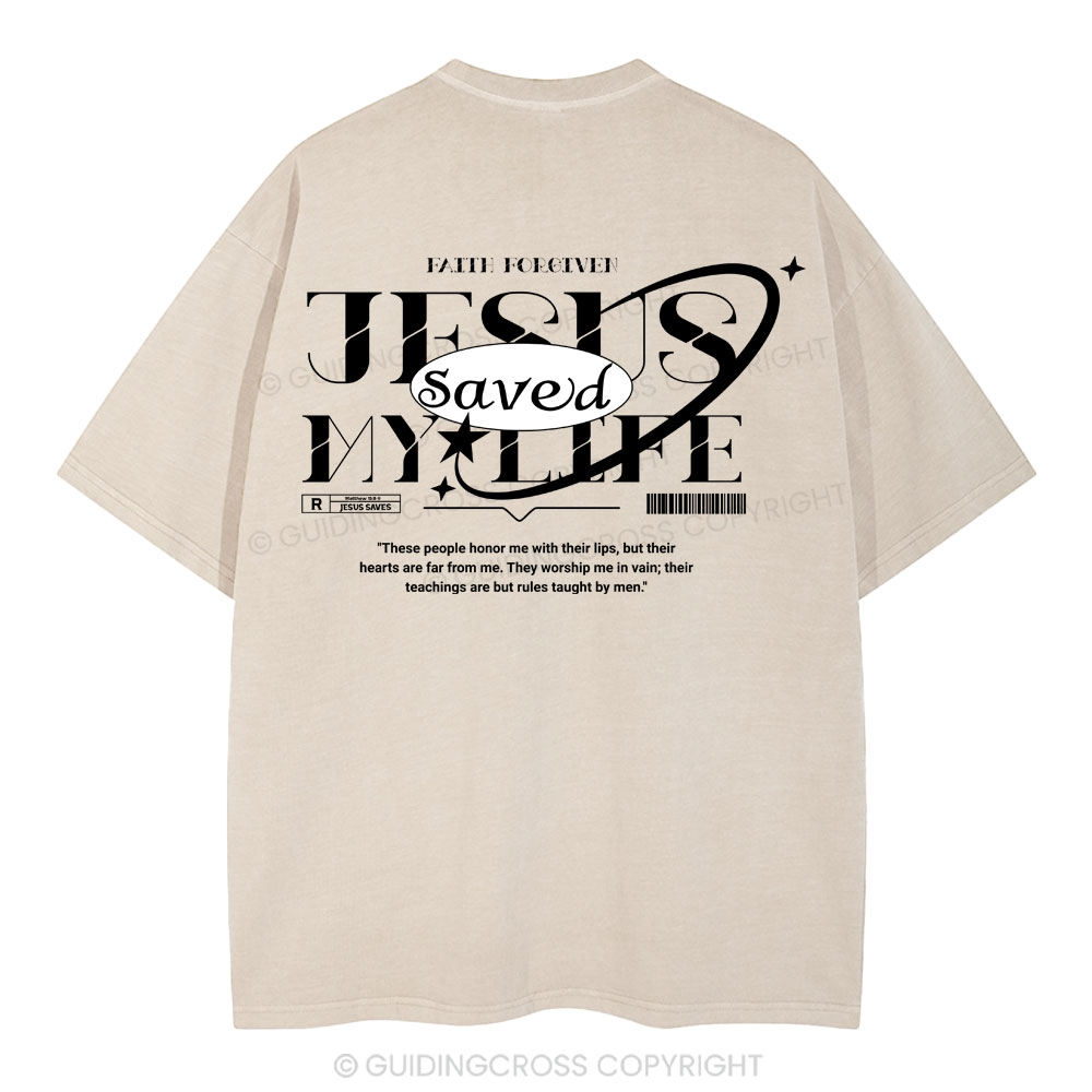 Jesus Save My Life Christian Washed T-Shirt