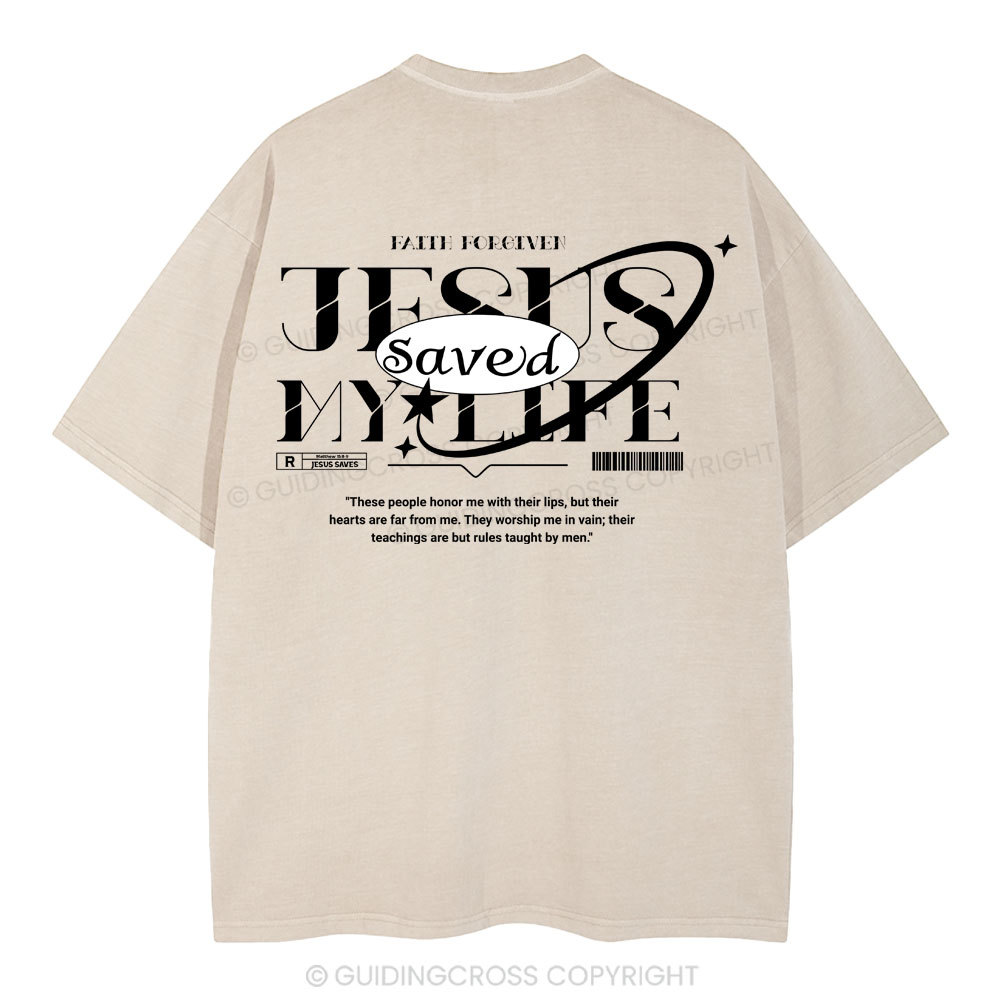 Jesus Save My Life Christian Washed T-Shirt