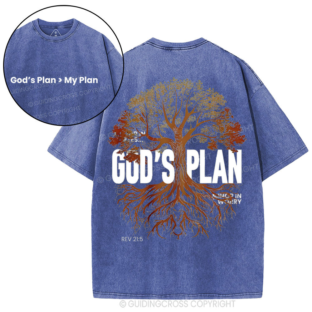 God's Plan Is Better Than Mine Christian Washed T-Shirt