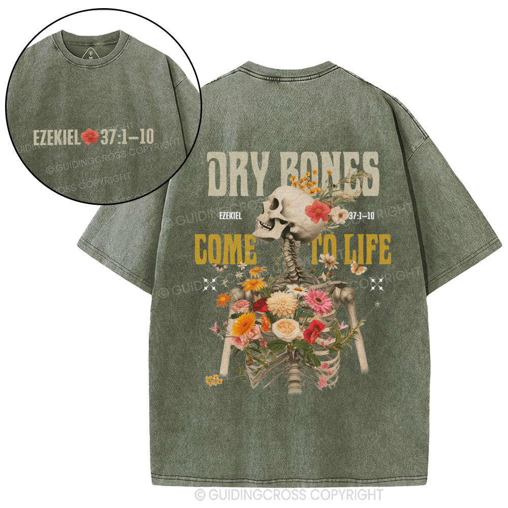 Dry Bones Come To Life Christian Washed T-Shirt