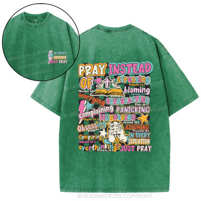 In Every Stiuation Just Pray Christian Washed T-Shirt