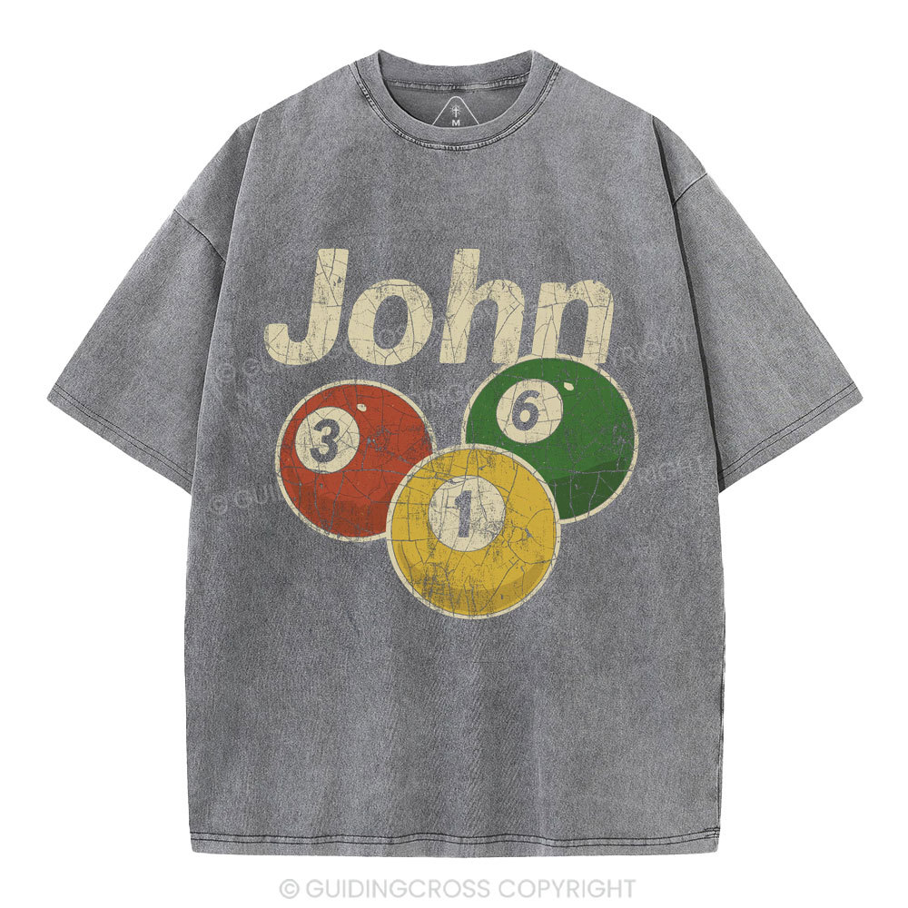 John 316 Christian Washed T_Shirt