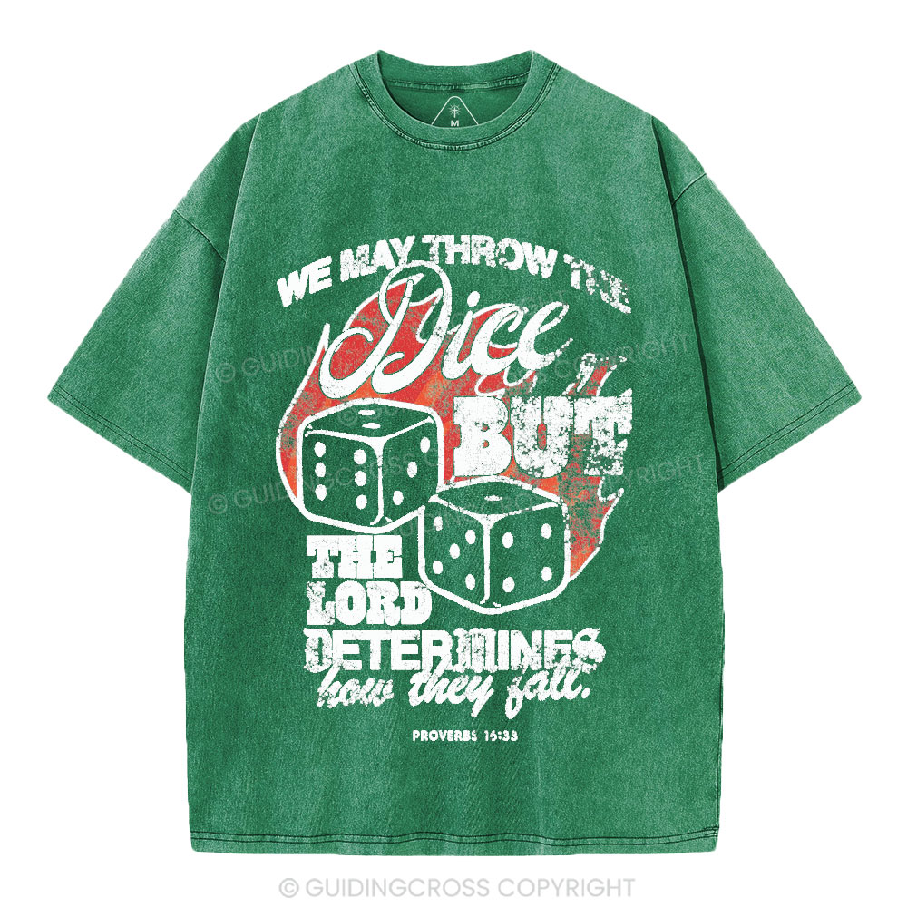 The Lord Determines How They Fall Christian Washed T-Shirt