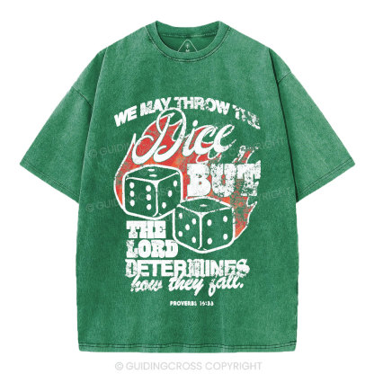 The Lord Determines How They Fall Christian Washed T-Shirt