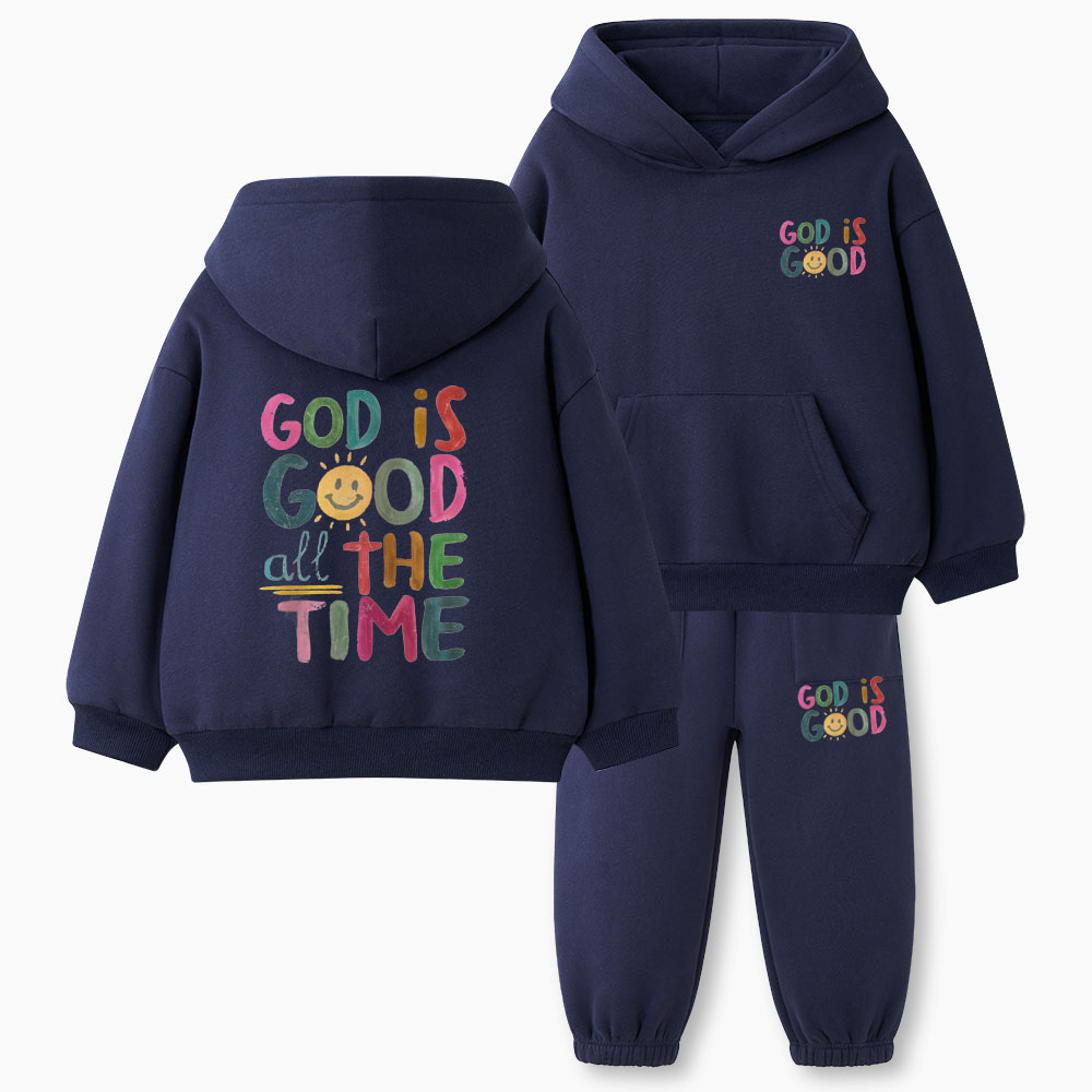 God Is Good All The Time Christian Kid Fleece Hoodie Set