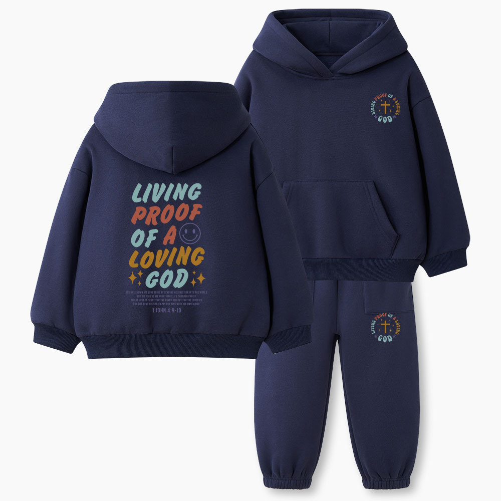 Living Proof Of A Loving God Christian Kid Fleece Hoodie Set