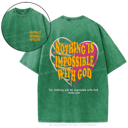 For Nothing Will Be Impossible With God Christian Washed T-Shirt