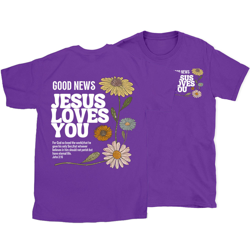 Good News Jesus Love You Christian T-Shirt