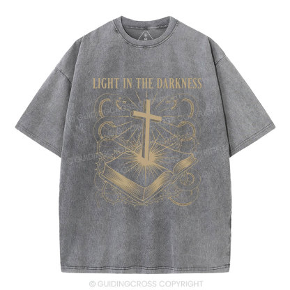 Light In The Darkness Christian Washed T-Shirt