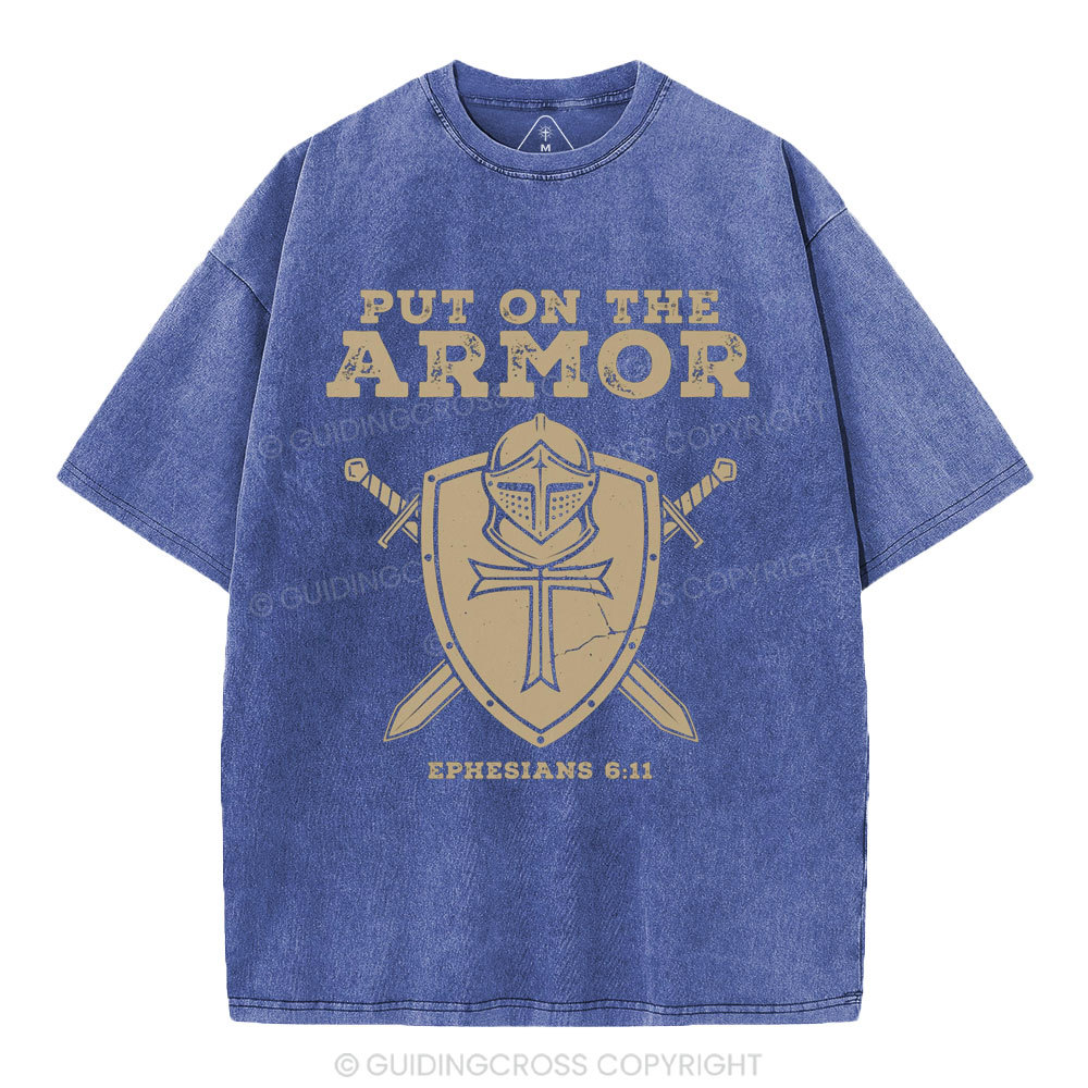 Put On The Armor Christian Washed T-Shirt