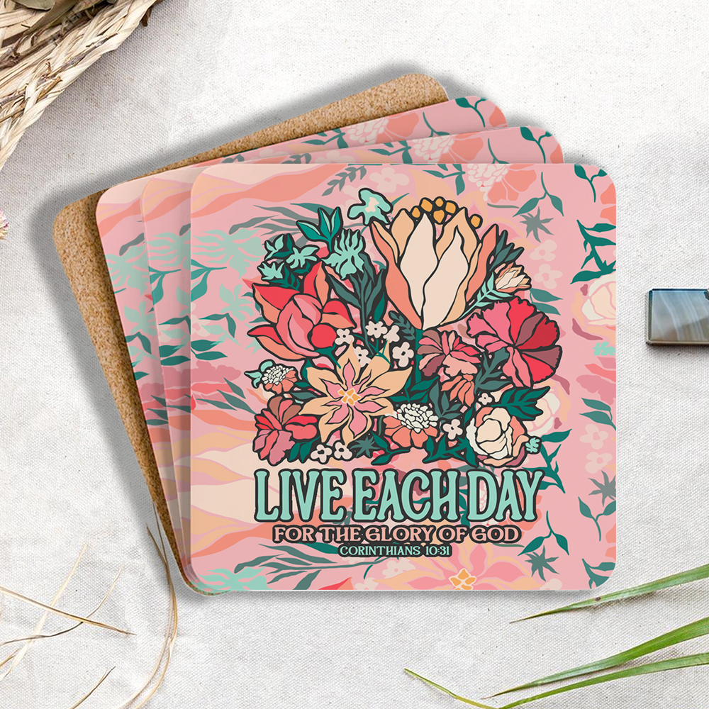 Live Each Day For The Glory Of God Christian Wooden Printed Coasters 