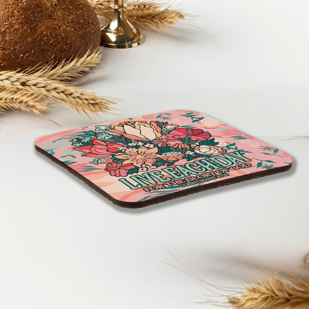 Live Each Day For The Glory Of God Christian Wooden Printed Coasters 