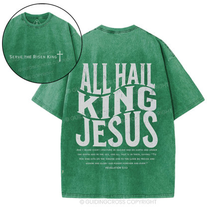 All Hall King Jesus Christian Washed T-Shirt