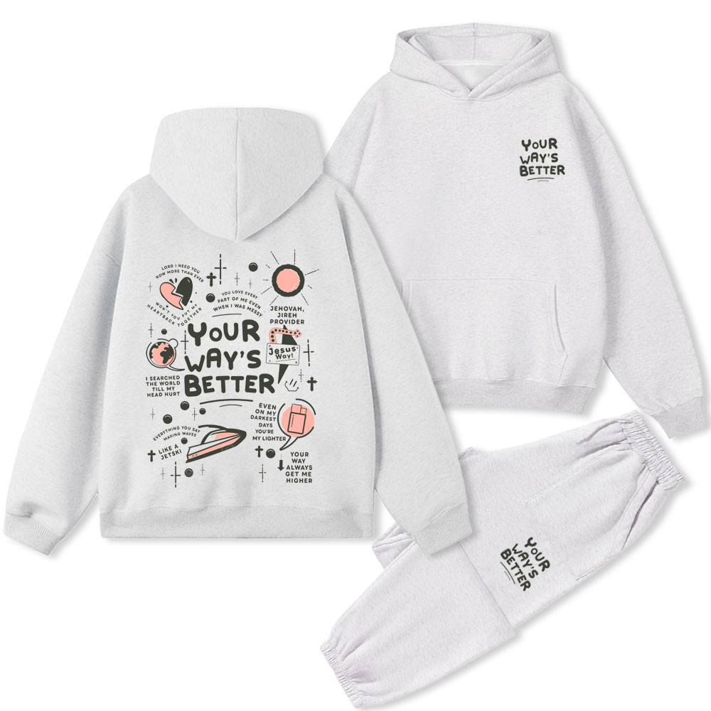 Your Way's Better Christian Premium Fleece Hoodie Set