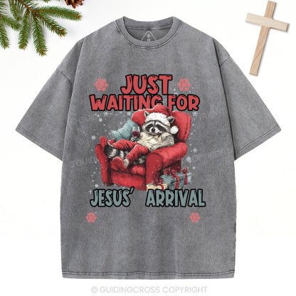 Just Waiting For Jesus' Arrival  Christian Christmas Washed T-Shirt