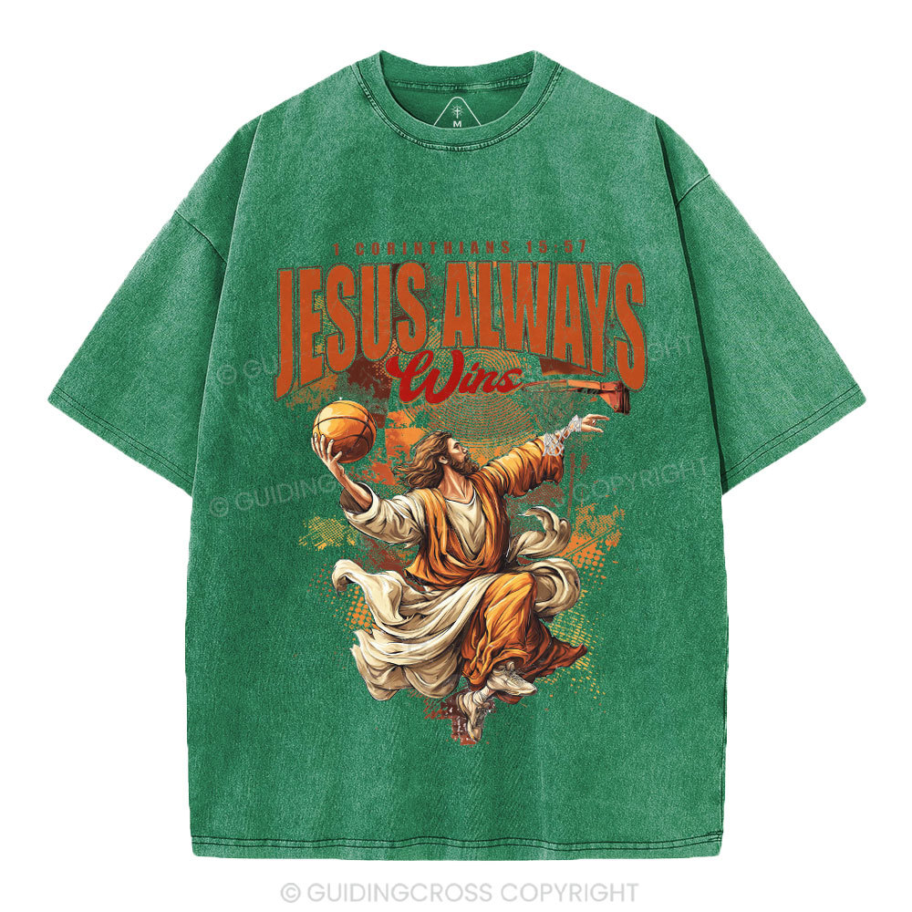 Jesus Always Wins Christian Washed T-Shirt