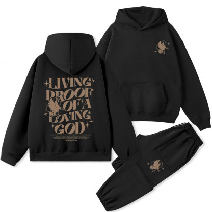 Living Proof Of A Loving God Christian Premium Fleece Hoodie Set