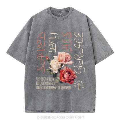 By Grace You Chiristian Washed T-Shirt