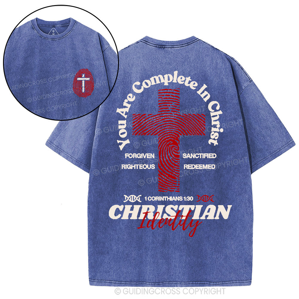You Are Complete In Christ Christian Washed T-Shirt