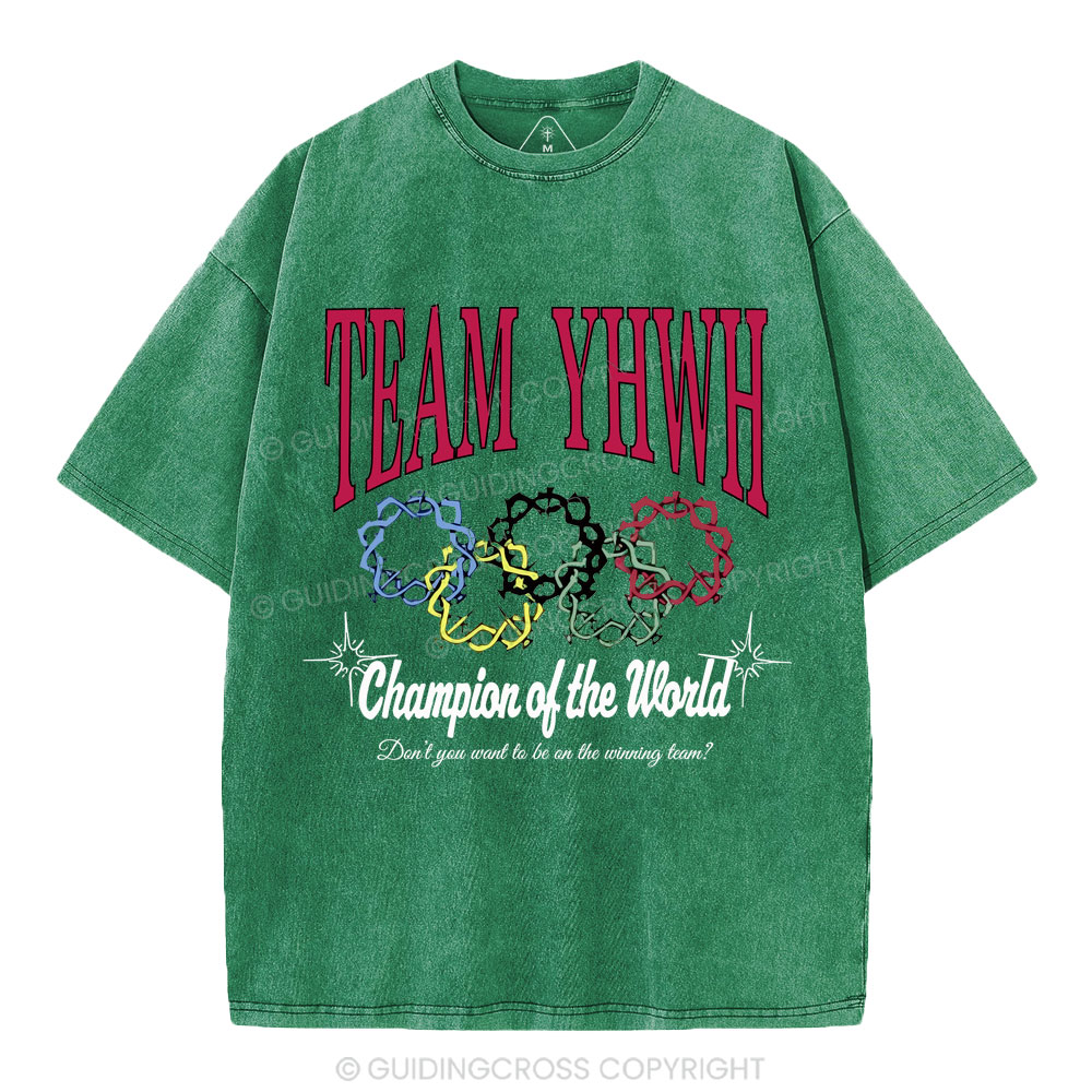 Team YHWH Champion Of The World Christian Washed T-Shirt
