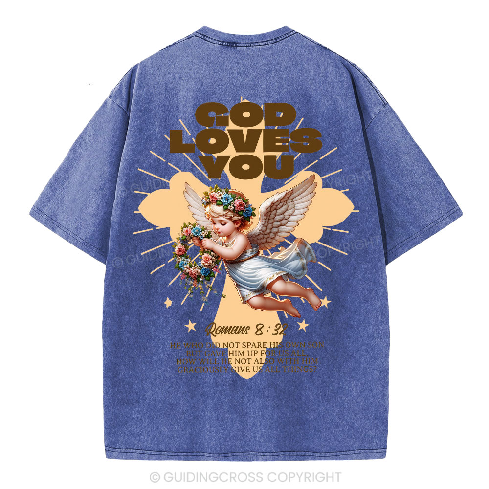 God Loves You Christian Washed T-Shirt