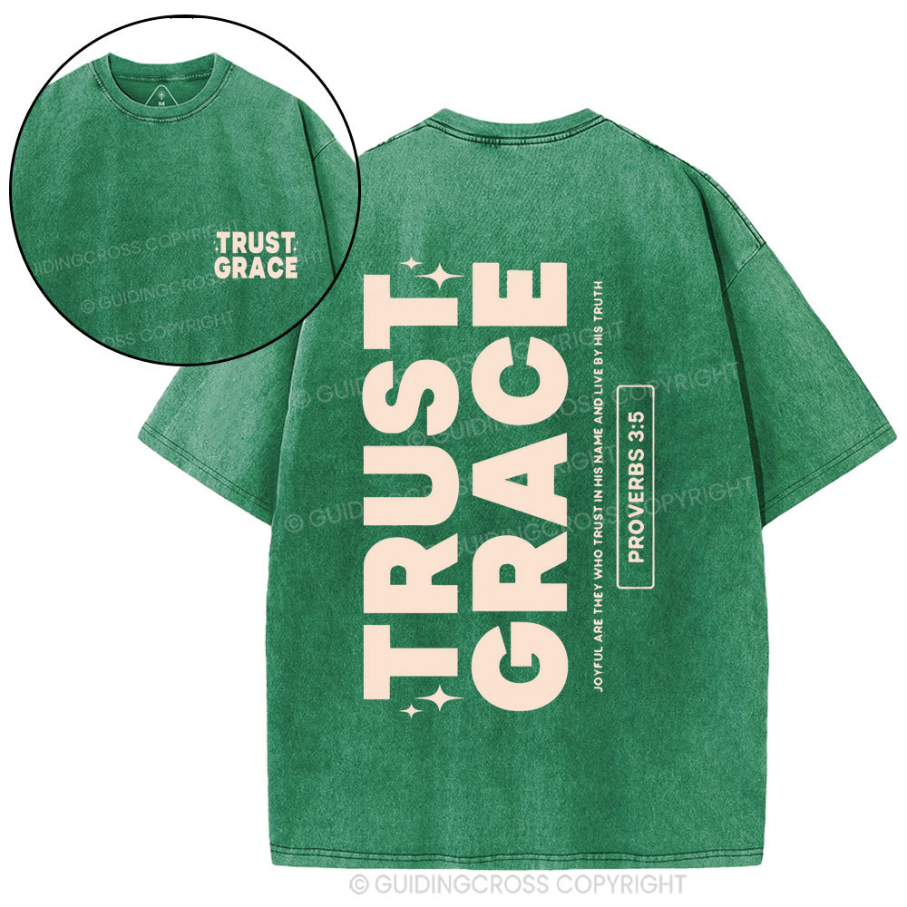 Trust Grace Christian Washed T-Shirt