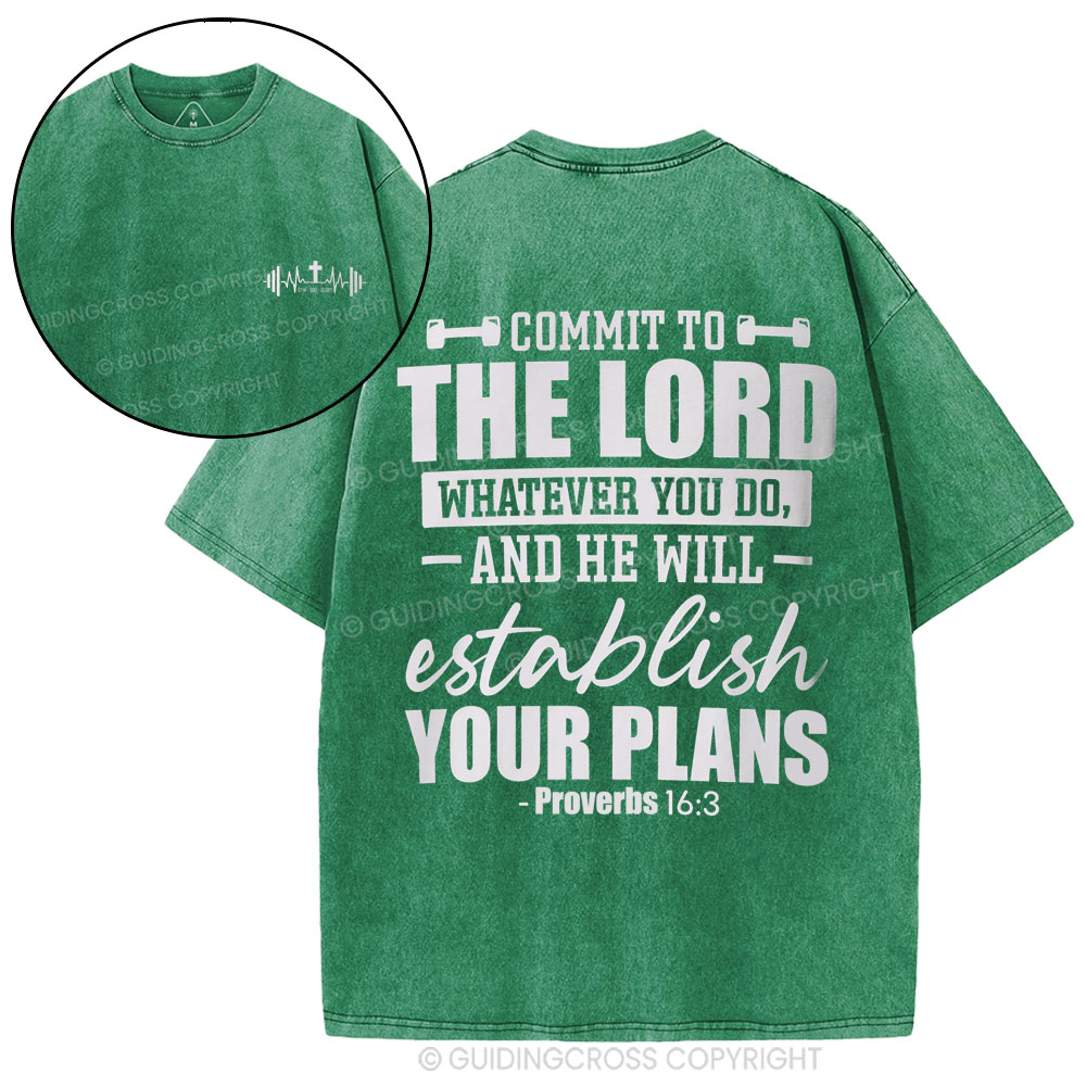 Commit To The Lord Whatever You Do Christian Washed T-Shirt