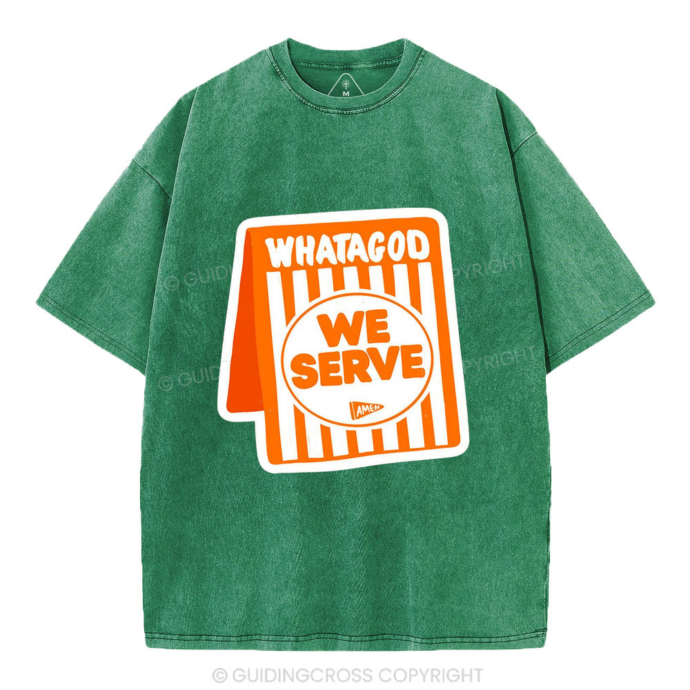 We Serve Christian Washed T—Shirt