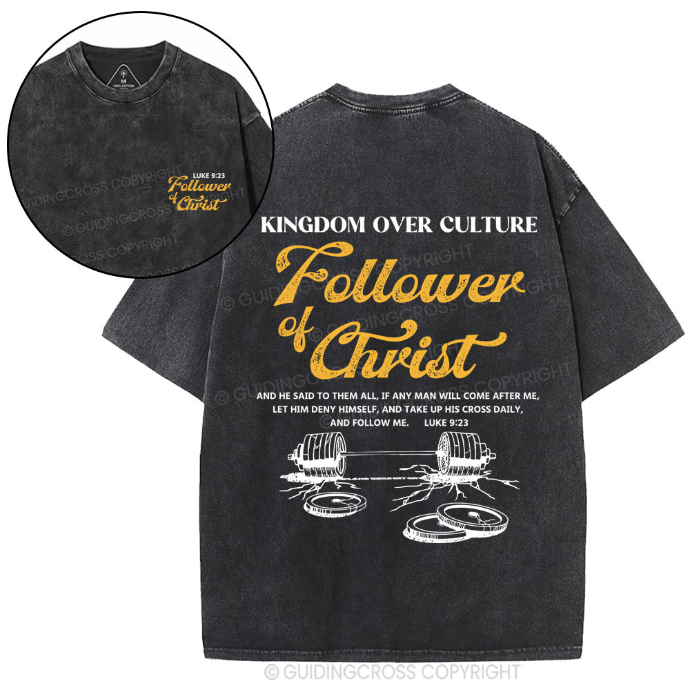 Follower Of Christ Christian Washed T-Shirt