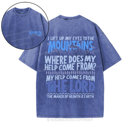 I Left Up My Eyes To The Mountains Christian Washed T-Shirt