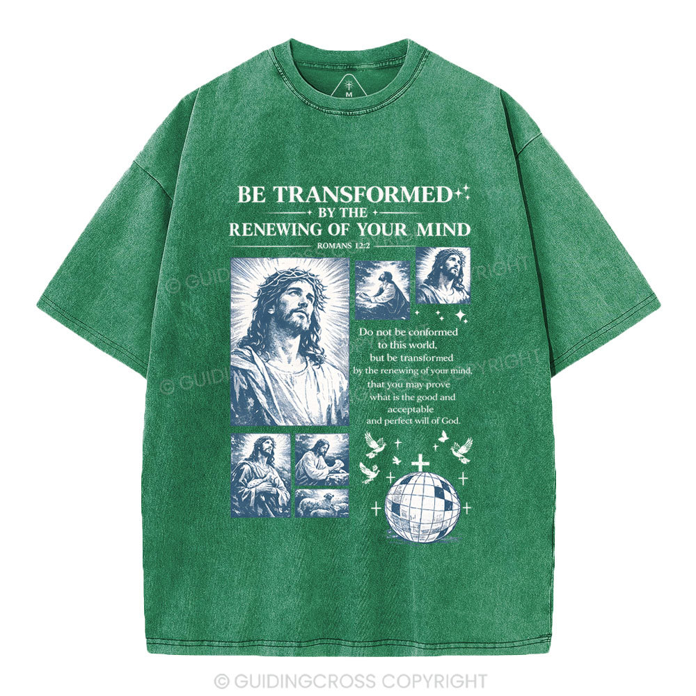 Be Transformed Christian Washed T-Shirt