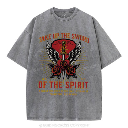 Take Up The Sword Of The Spirit Christian Washed T-Shirt