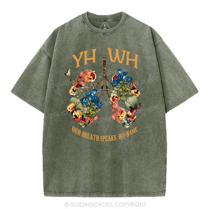 YHWH Our Breath Speaks His Name Chrsitian Washed T-Shirt