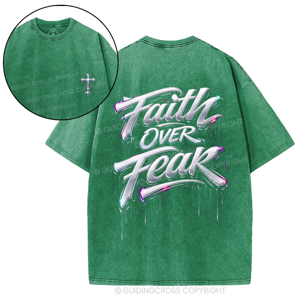 Faith Over Fear Christian Street Washed T-Shirt