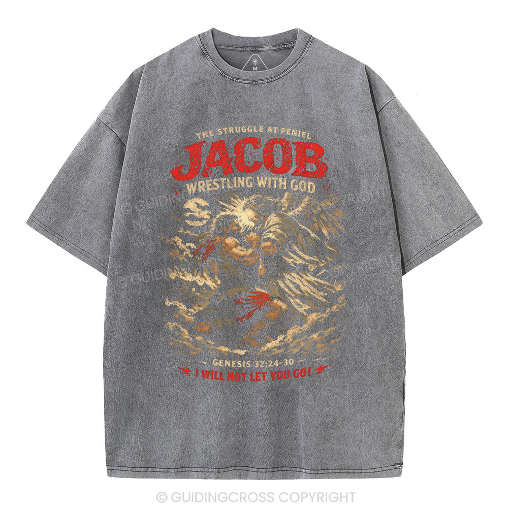 The Struggle Peniel Jacob Wrestling With God Christian Washed T-Shirt