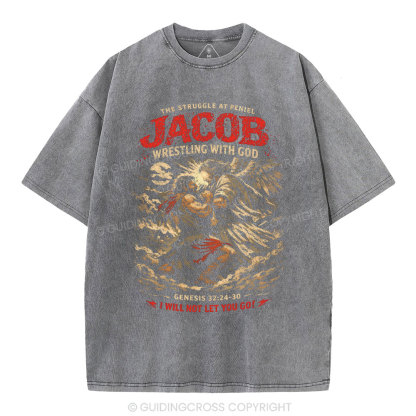 The Struggle Peniel Jacob Wrestling With God Christian Washed T-Shirt