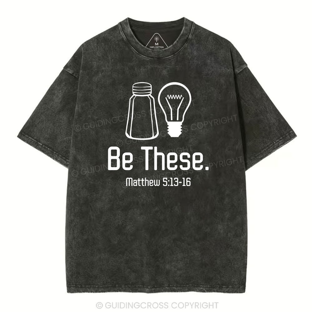 Be These Salt And Light Vintage Washed Christian T-Shirt