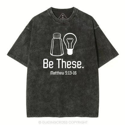 Be These Salt And Light Vintage Washed Christian T-Shirt