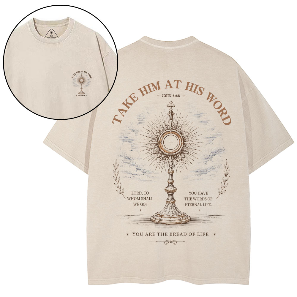 Take Him At His Word Christian Washed T-Shirt