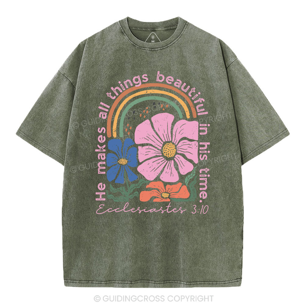 He Makes All Things Beautiful In His Time Christian Washed T-Shirt